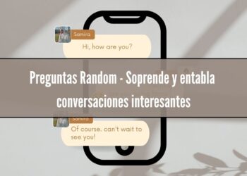 Preguntas random para sorprender